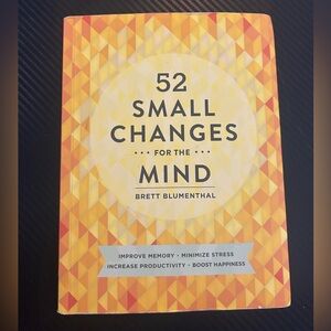 52 Small Changed for the Mind, Self-Help Book by Brett Blumenthal